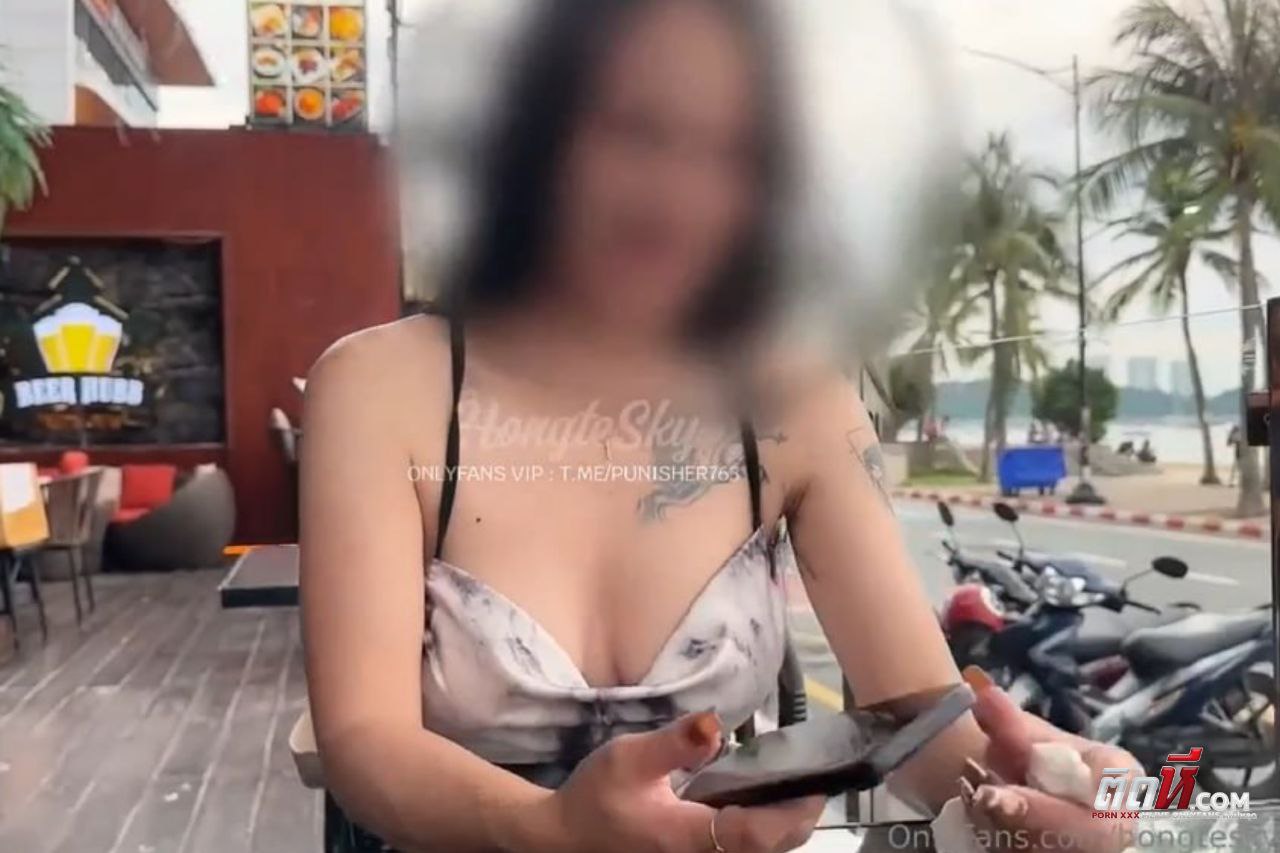 คลิปหลุดใหม่ hongteskykub coconut82291822 ฮ่องเต้เย็ดเจ๊กระต่ายน้อย พามาเที่ยวพัทยานั่งริมหาดก่อนจะพากันขึ้นโรงแรม เย็ดกันจนแตกในคารู
